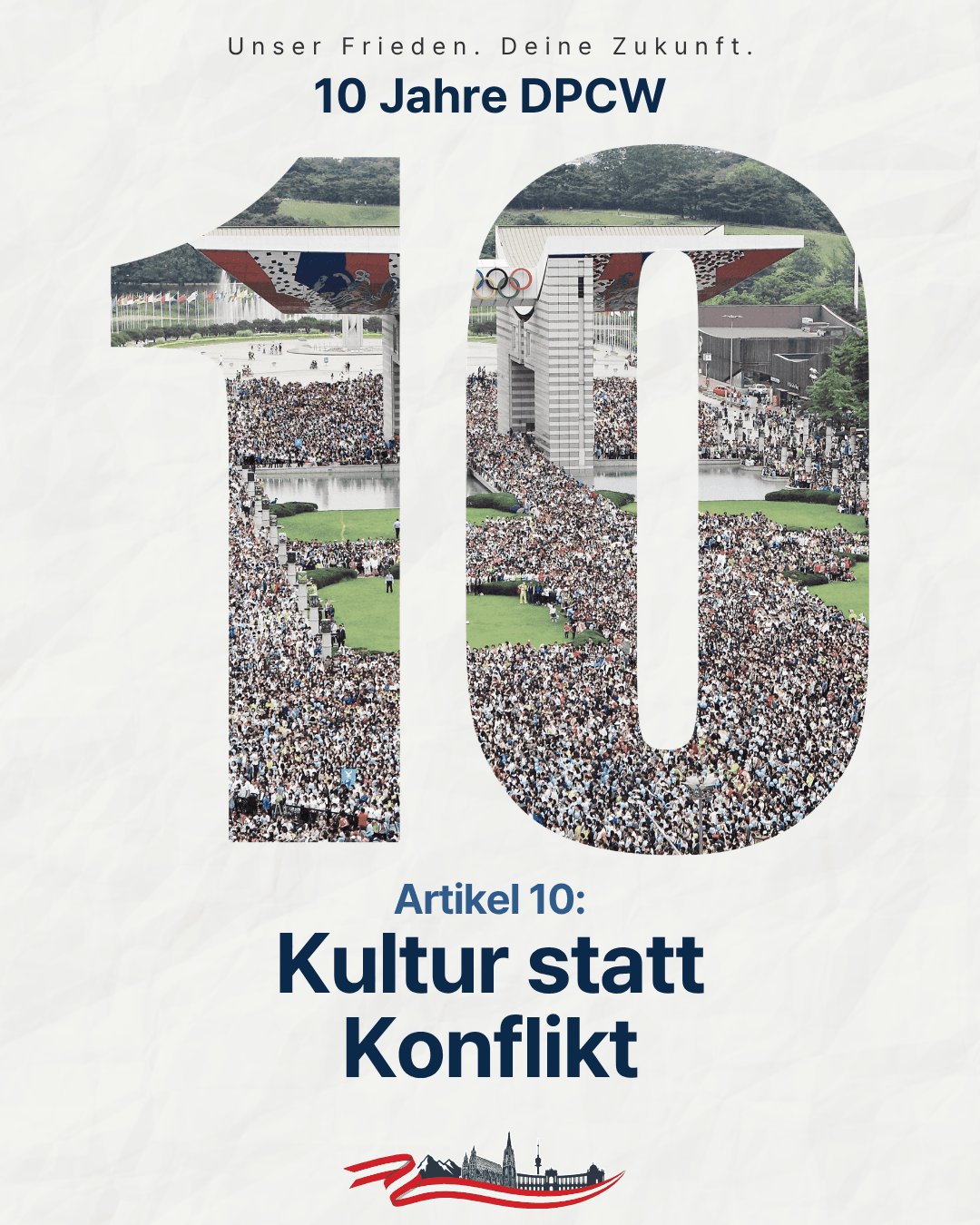 Artikel 10 – Verbreitung einer Friedenskultur